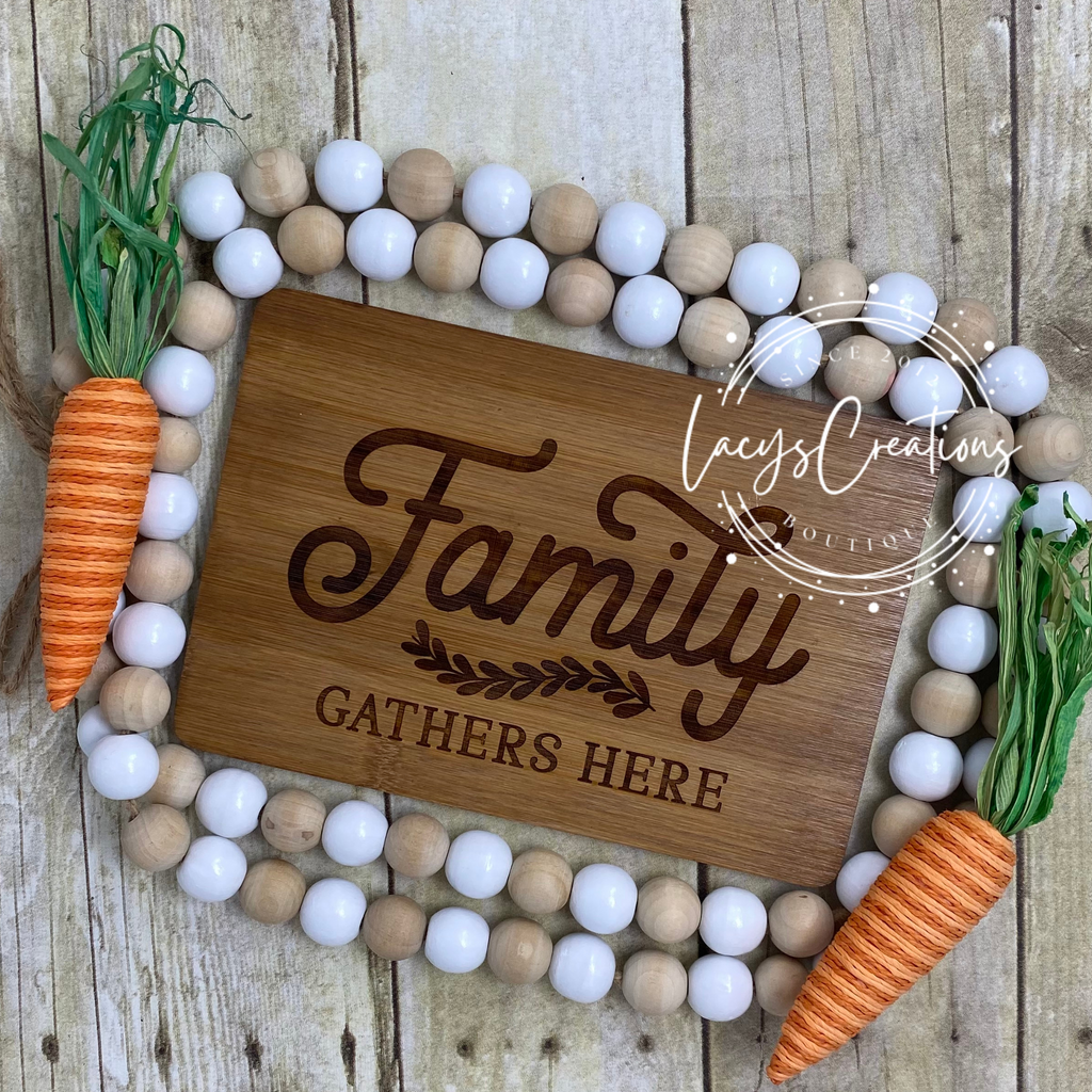 Family Gathers Here Bamboo Cutting Board
