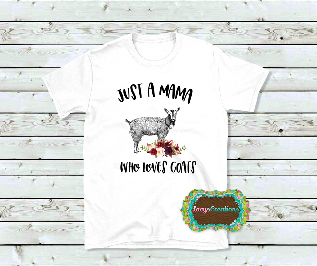 Just A Mama Who Loves Goats Digital Print